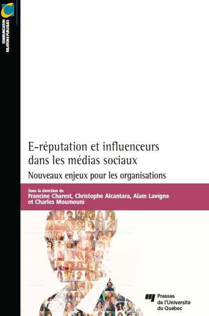 Publication de Christophe Alcantara sur E-reputation et influenceurs dans les médias sociaux, de nouveaux enjeux pour les organisations
